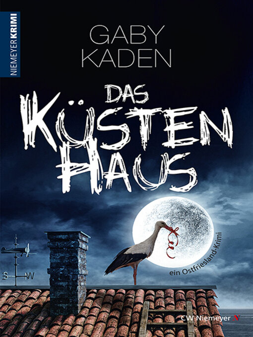Title details for Das KüstenHaus by Gaby Kaden - Available